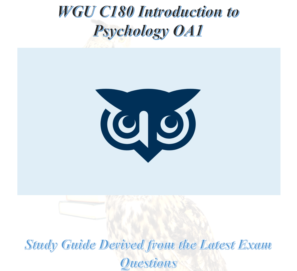 WGU C180 Introduction to Psychology OA1